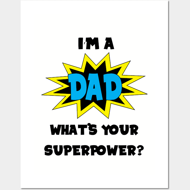 Superhero Dad Wall Art by Mint Cloud Art Studio